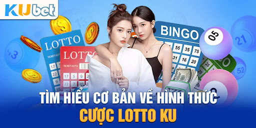 Cược Xổ Số Không Giới Hạn Với Kubet77 Lotto