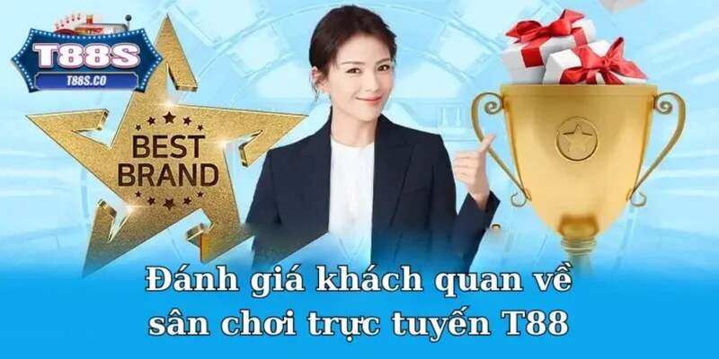 Nhà cái T88 xanh chín nhất hiện nay