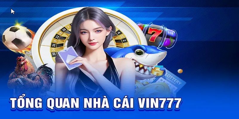 Giới thiệu về Vin777