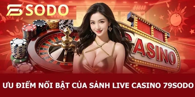 Những lá bài khiến casino 79sodo không có đối thủ